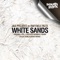 White Sands - J, S Project & Raffaele Rizzi lyrics