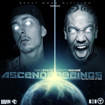 Ascended Beings (feat. Twisted Insane) - Single