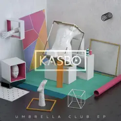 Umbrella Club - EP - Kasbo Umbrella Club - EP - Kasbo