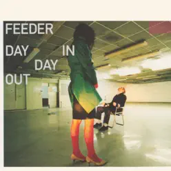 Day In Day Out - Single - Feeder