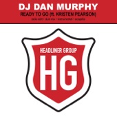DJ Dan Murphy - Ready to Go (Radio Edit) [feat. Kristen Pearson]