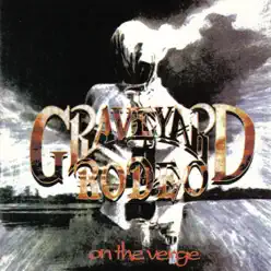 On the Verge - Graveyard Rodeo