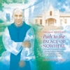 Thomas Merton’s Path to the Palace of Nowhere - James Finley