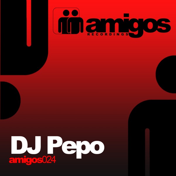 Amigos 024 DJ Pepo - EP