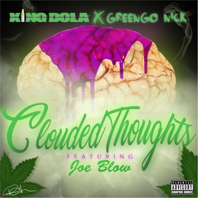 Clouded Thoughts (feat. Joe Blow) - Single