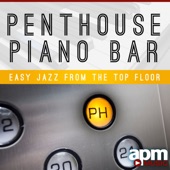 Penthouse Piano Bar: Easy Jazz from the Top Floor artwork