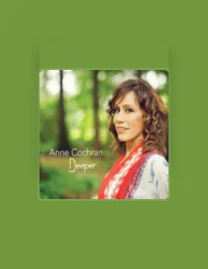 Anne Cochran을(를) 듣고, 뮤직 비디오를 보고, 약력을 읽고, 투어 일정 등을 확인하세요!