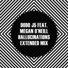 Hallucinations (Extended Mix) [feat. Megan O'Neill] - Single