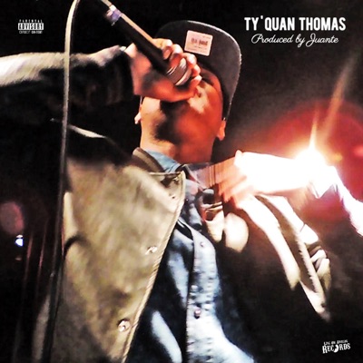 Ty'Quan Thomas - EP