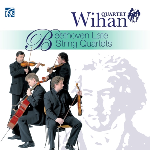 Beethoven: Late String Quartets