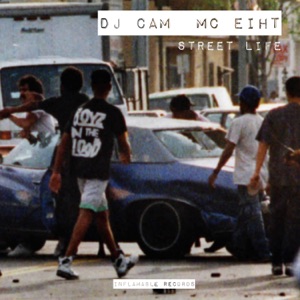 Street Life (feat. MC Eiht) - Single