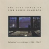 The Lost Songs of Nick Garrie-Hamilton: Selected Recordings 1968-2002 artwork