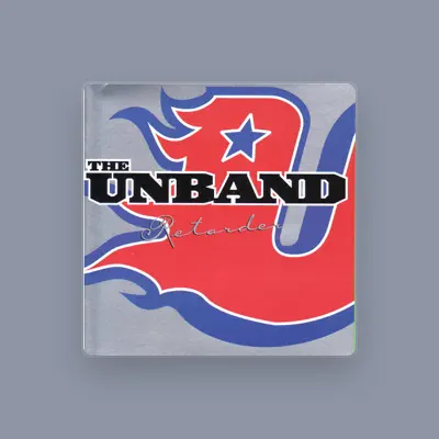 Listen to The Unband, watch music videos, read bio, see tour dates & more!