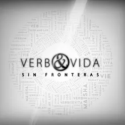 Sin Fronteras - Verbo y Vida
