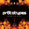 The Prototypes - Your Future