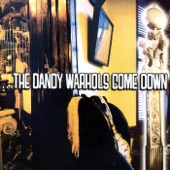 The Dandy Warhols - Be-In