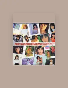 Listen to Naomi Kawashima, watch music videos, read bio, see tour dates & more!
