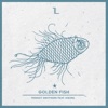 GiedRé Golden Fish (Omer Grinker Remix) [feat. Giedre] Golden Fish (feat. Giedre) - EP