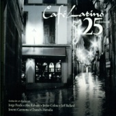 Café Latino 25 Aniversario (feat. Jeff Ballard, Josemi Carmona & Chonchi Heredia) artwork