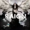 RAIGN - Don't Let Me Go
