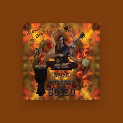Listen to Brian Burgess Soulo, watch music videos, read bio, see tour dates & more!