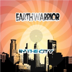 Earth Warrior - In the City