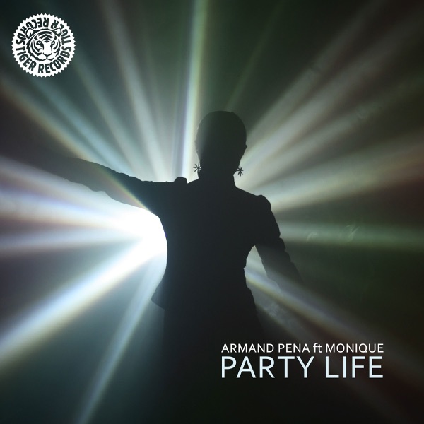 Party Life (Remixes) [feat. Monique] - Single