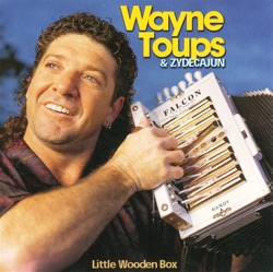 Wayne Toups & Zydecajun - Bosco Blues