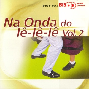 Bis - Jovem Guarda - Na Onda Do Ie-Ie-Ie Vol 2 by Various Artists
