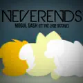Neverends (ft. The Lyde Octave)