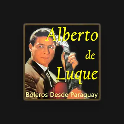 Listen to Alberto de Luque, watch music videos, read bio, see tour dates & more!