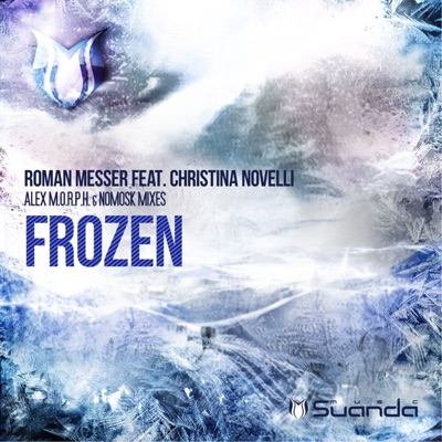 Frozen (Remixes) (feat. Christina Novelli) - Single
