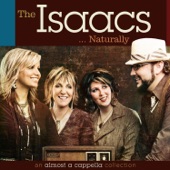 The Isaacs - When God Seems So Near