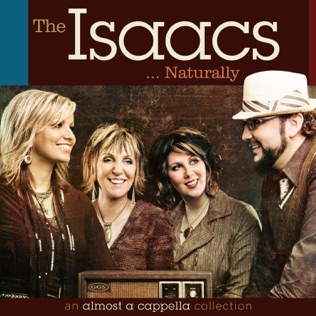 The Isaacs A Little Bit Of Heaven