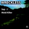 Sep - Wreckless lyrics