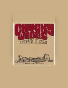 Escucha a Chucky Waggs, mira videos musicales, lee su biografía, consulta las fechas de las gira y más.