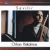 Orhan Hakalmaz - Gel Yanıma