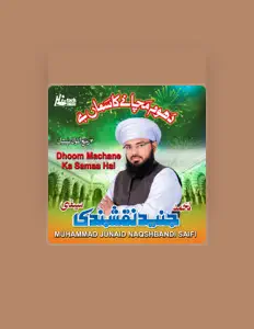 Listen to Muhammad Junaid Naqshbandi Saifi, watch music videos, read bio, see tour dates & more!
