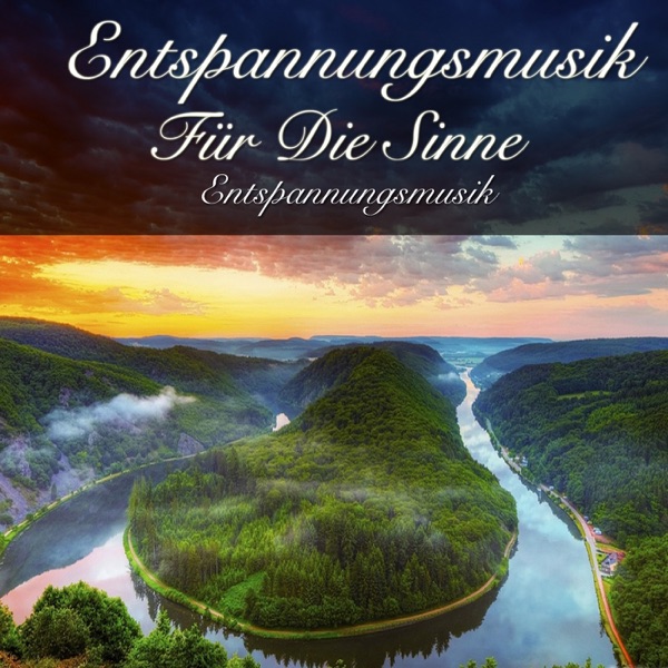 Entspannungsmusik Für Die Sinne
