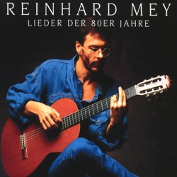 Reinhard Mey - Ich grüsse ...