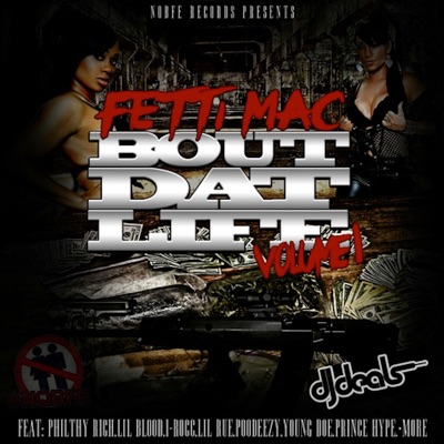 NOBFE Records Presents Bout Dat Life Vol. 1