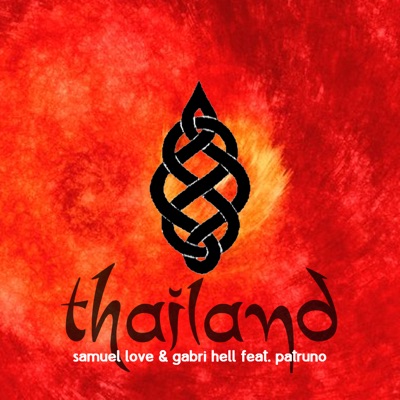 Thailand (feat. Patruno) - Single