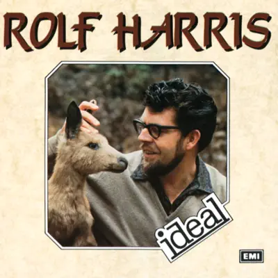 Ideal - Rolf Harris