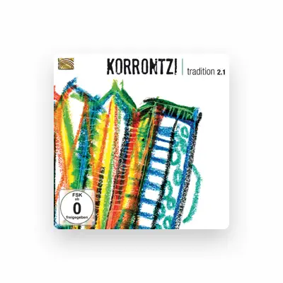 Listen to Korrontzi, watch music videos, read bio, see tour dates & more!