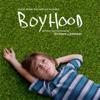 Boyhood (Music from the Motion Picture) - Various Artists