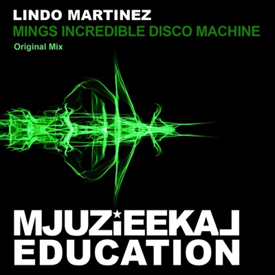 Mings Incredible Disco Machine - Single