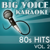 Papa Don't Preach (In the Style of Madonna) [Karaoke Version] - Big Voice Karaoke