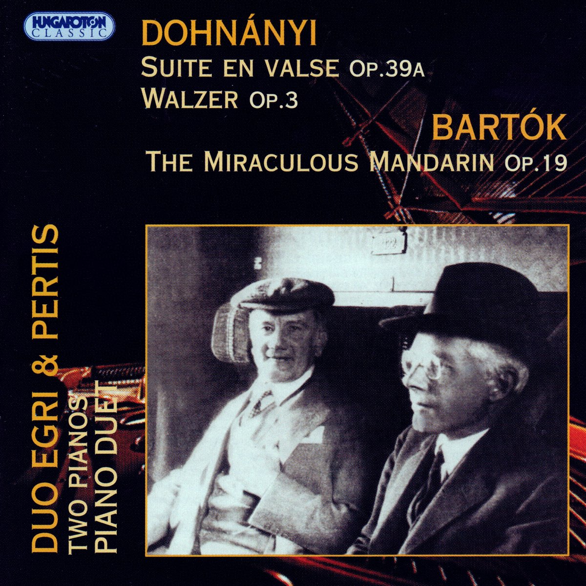 Dohnányi: Suite En Valse Op. 39A, Walzer Op. 3 - Bartók: The Miraculous  Mandarin Op. 19》- Duo Egri & Pertis的专辑 - Apple Music