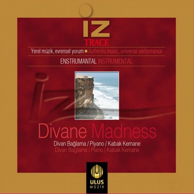 İz / Divane