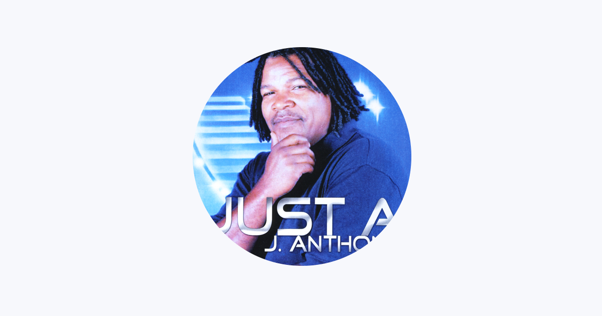 J Anthony - Apple Music